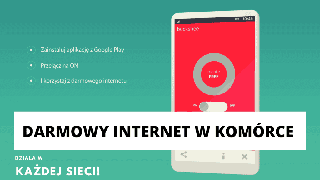 Internet w telefonie i tablecie za darmo, bez limitów – Buckshee
